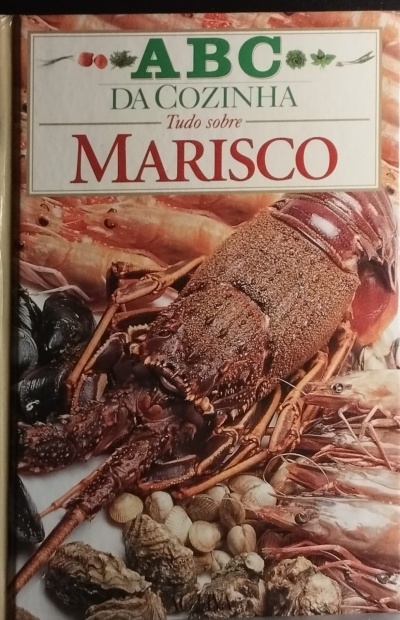 Capa de livro com mariscos crus diversos e título ABC DA COZINHA Tudo sobre MARISCO.