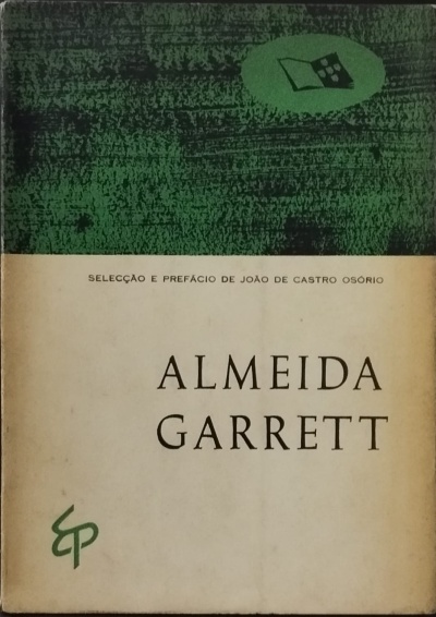 Capa de livro verde e bege com o título Almeida Garrett.