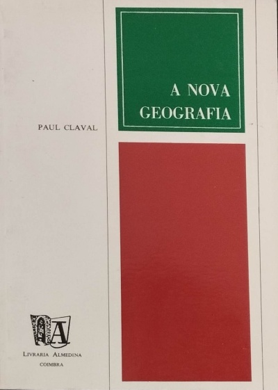 Capa de livro A NOVA GEOGRAFIA de Paul Claval