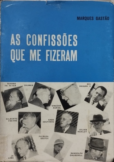 Confissões que Me Fizeram - Marques Gastão