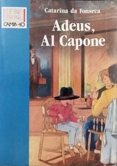 Capa de livro ilustrada com crianças sentadas e texto Adeus, Al Capone