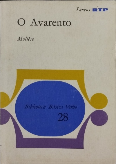 Avarento * O Senhor de Pourceaugnac - Molière