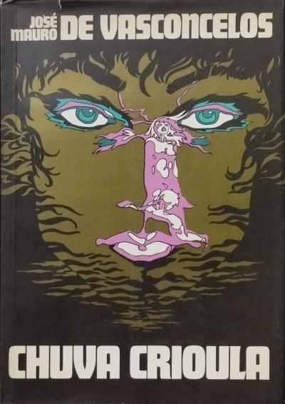Chuva Crioula - José Mauro de Vasconcelos