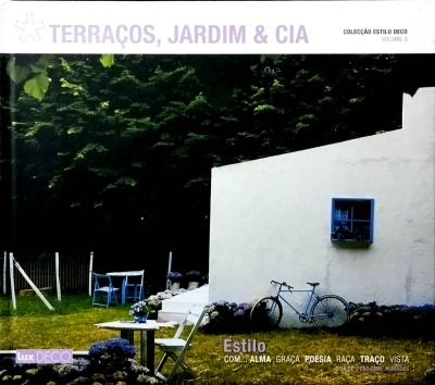 Terraços, Jardim & CIA