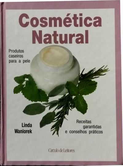 Cosmética Natural - Linda Waniorek