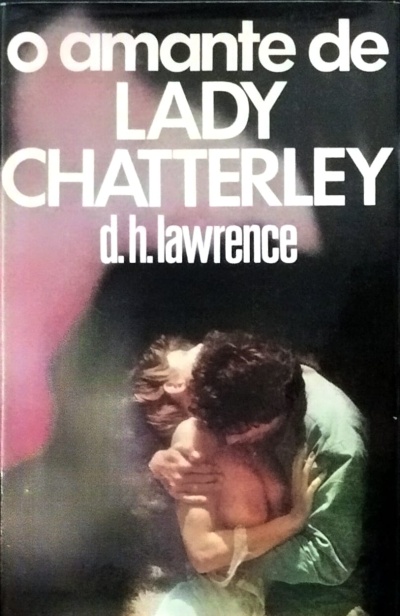Capa do livro o amante de LADY CHATTERLEY de d.h. lawrence com casal abraçado.