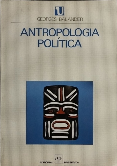 Antropologia Política - Georges Balandier
