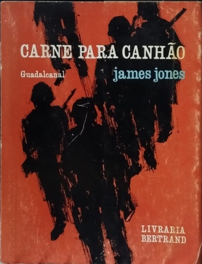 Carne para Canhão: Guadalcanal - James Jones