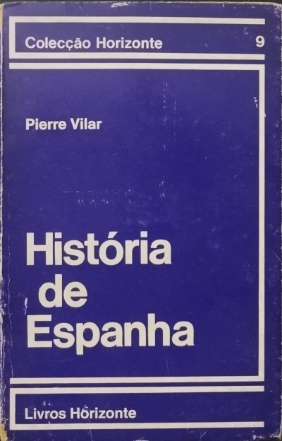 História de Espanha - Pierre Vilar