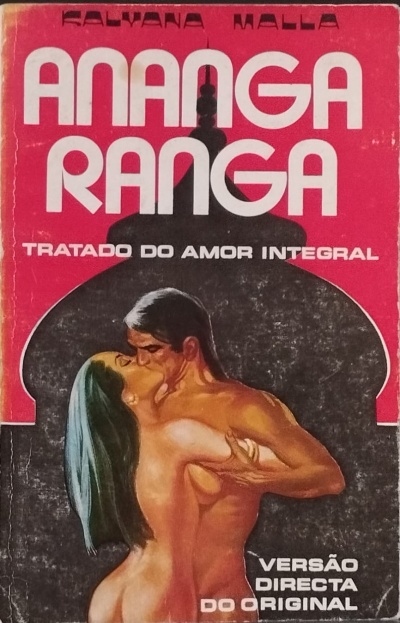 Ananga Ranga:Tratado do Amor Integral - Kalyana Malla