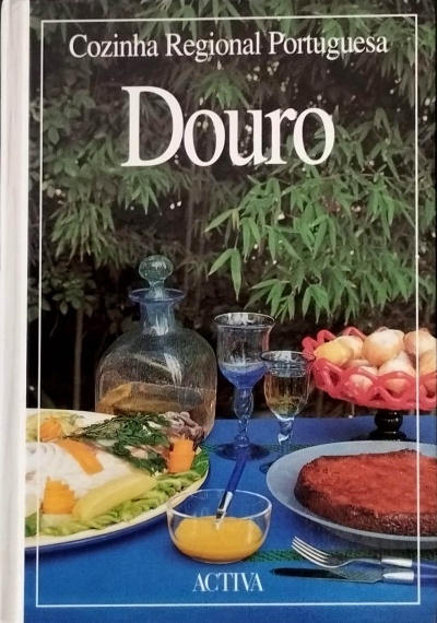 Cozinha Regional Portuguesa: Douro