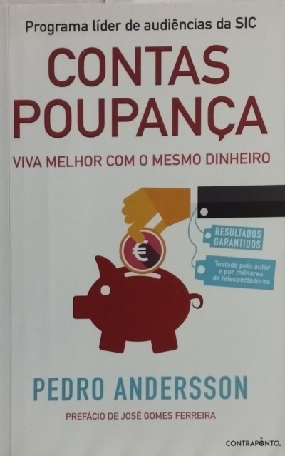 Contas-Poupança: Viva Melhor com o Mesmo Dinheiro - Pedro Andersson