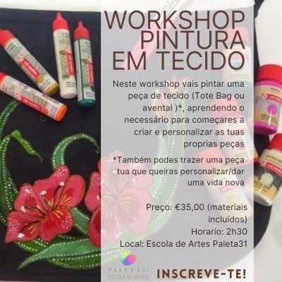 Workshop Pintura em Tecido/Personalização de Roupa