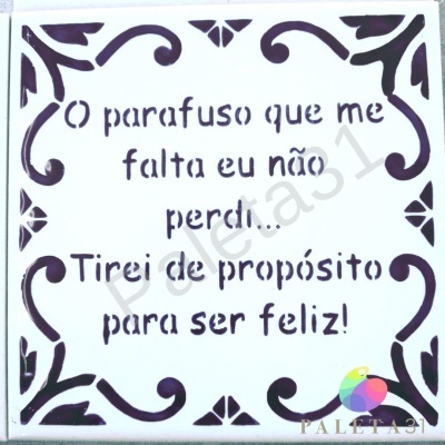 Azulejo "O parafuso que me falta" - Coleção Frases & Ditados (pintado à mão)