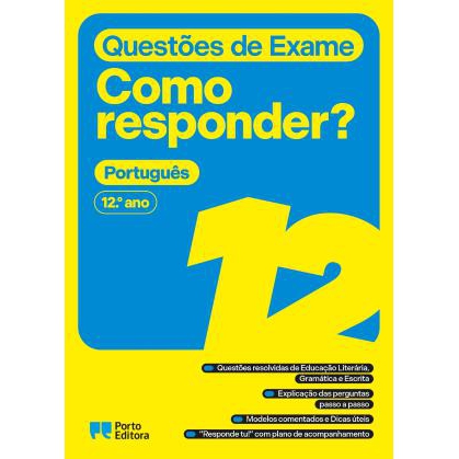 Questões de Exame - Como responder? - Português - 12.º ano Questões de Exame - Como responder? - Português - 12.º ano