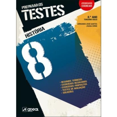 Preparar os Testes - História 8 - 8.º Ano