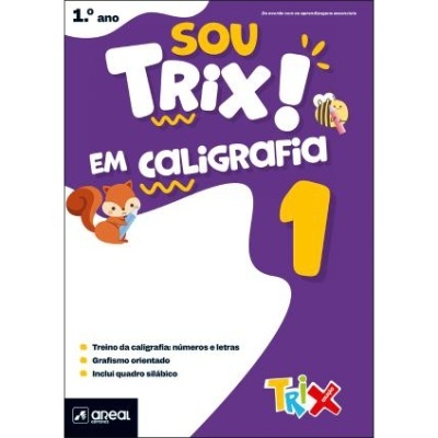 Sou Trix em caligrafia 1 - 1.º Ano