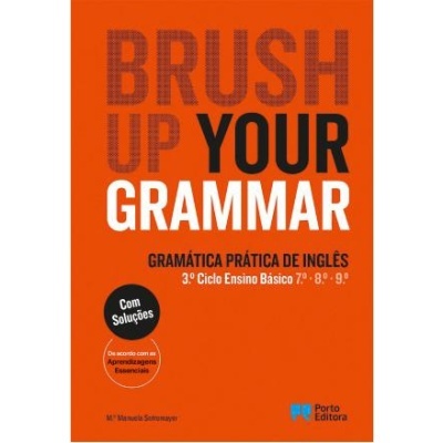 Brush up your Grammar - Inglês - 7.º, 8.º e 9.º Anos