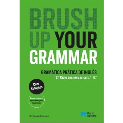 Brush up your Grammar - 5.º e 6.º Anos