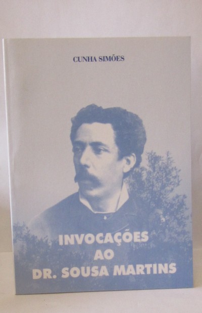 Livro - Invocações ao Dr. Sousa Martins