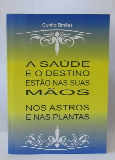 Livro - Saúde e o Destino