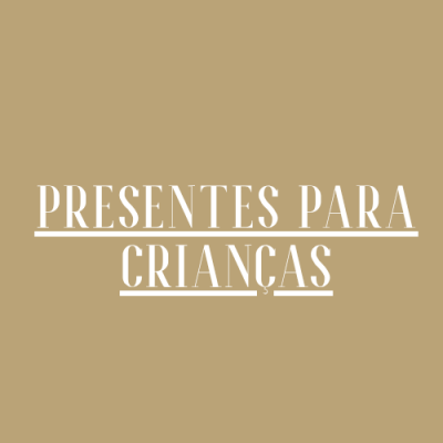 Presentes para crianças