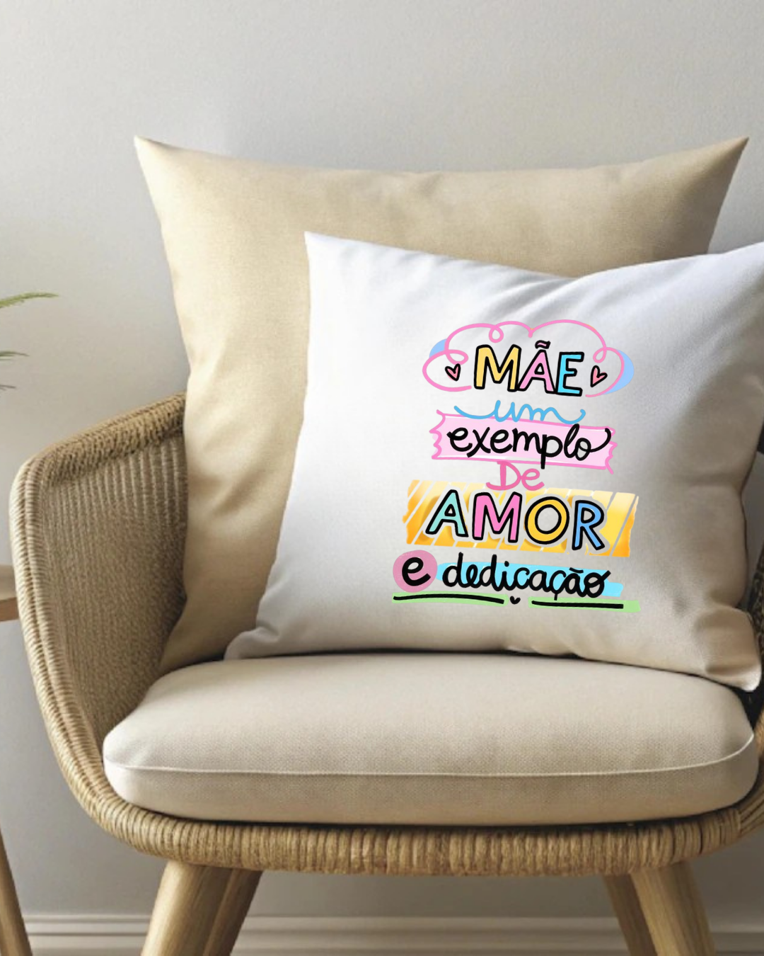 Almofada - Mãe, um exemplo de amor e dedicação