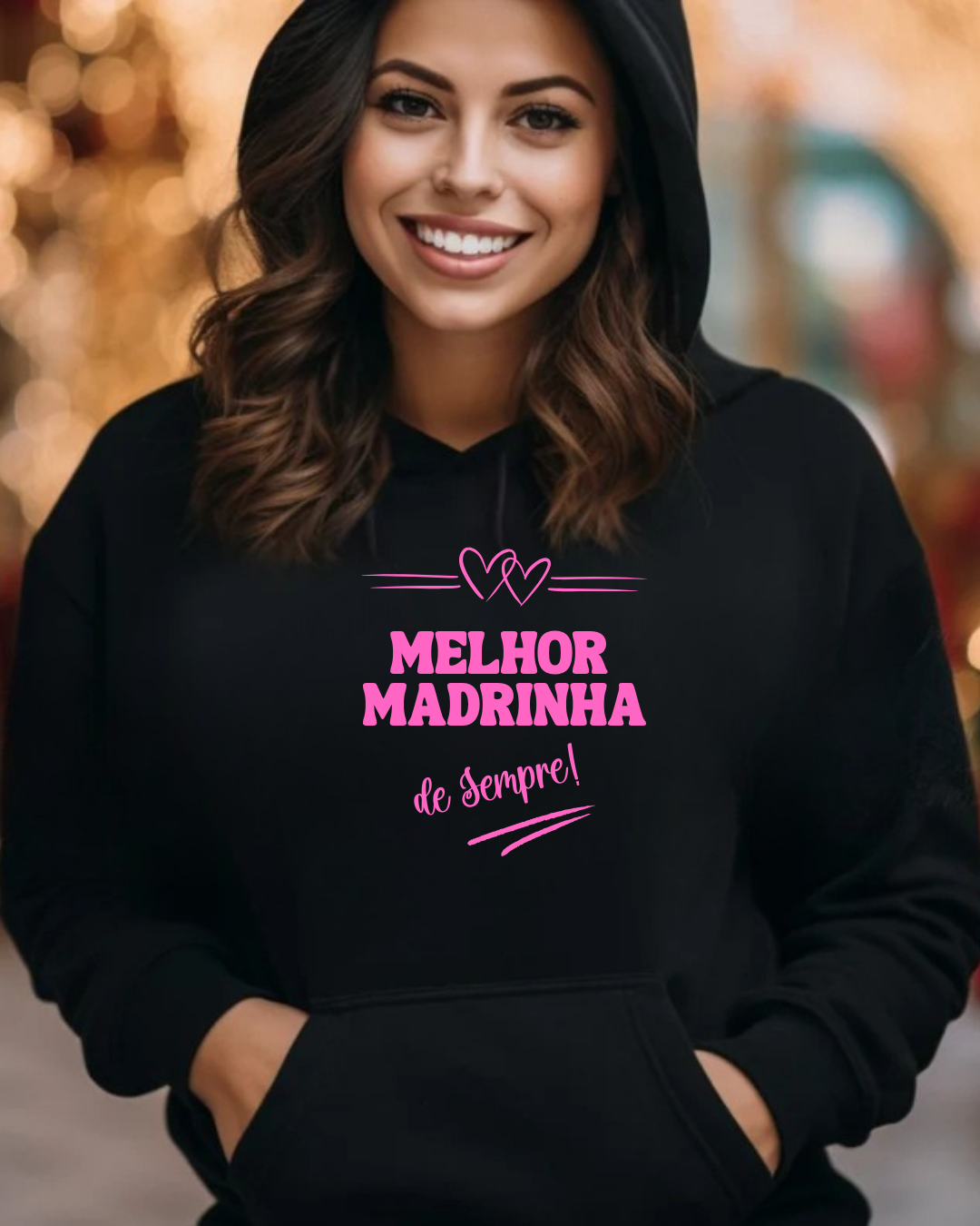 Hoodie - Melhor Madrinha de Sempre!