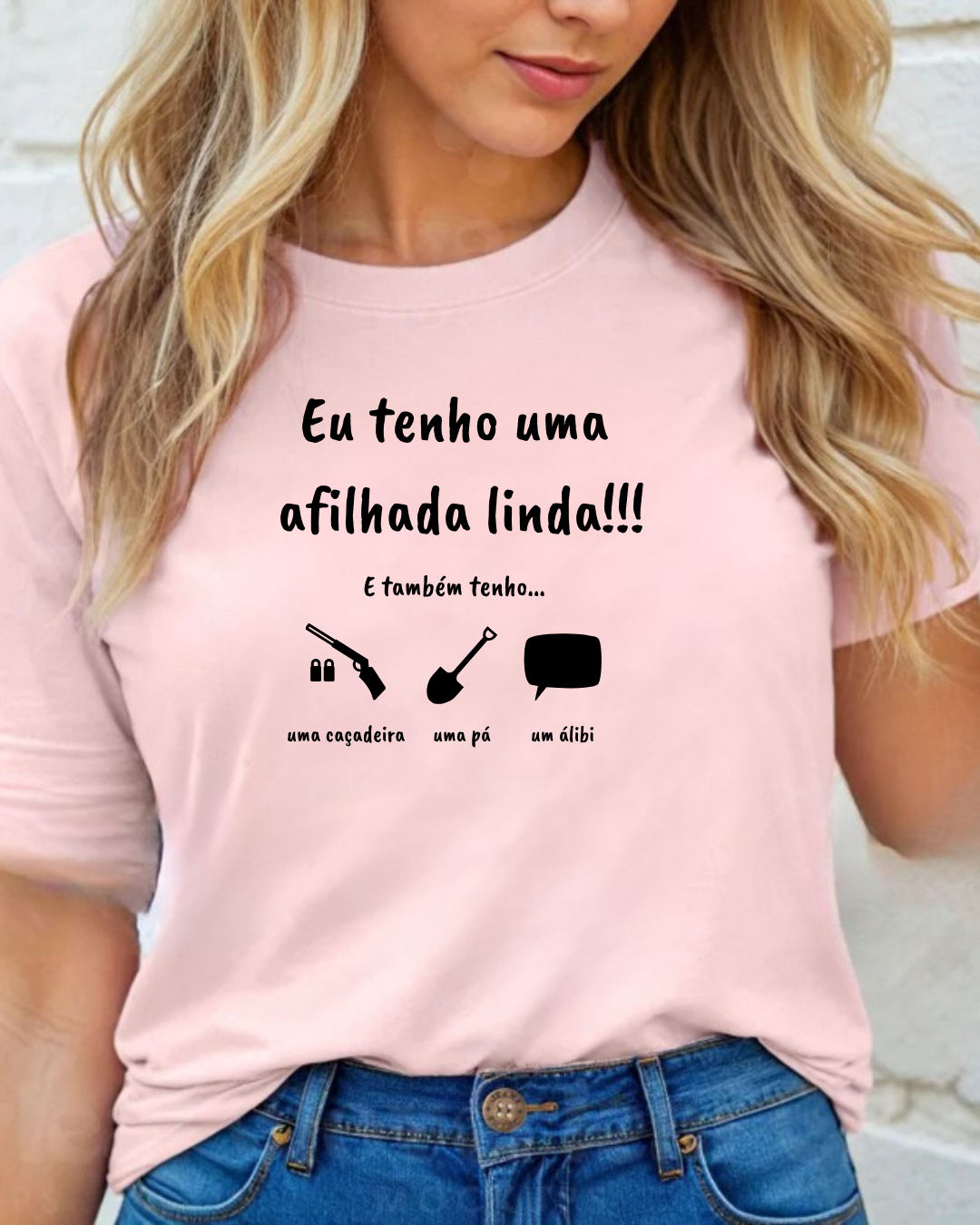 T-shirt - Tenho uma afilhada linda!
