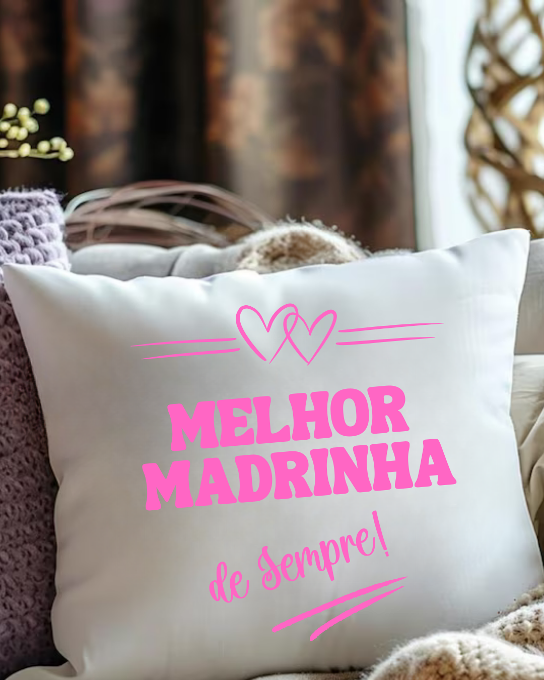 Almofada - Melhor Madrinha de Sempre!