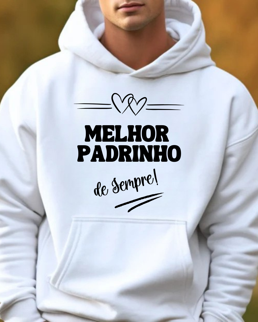 Hoodie - Melhor padrinho de sempre!