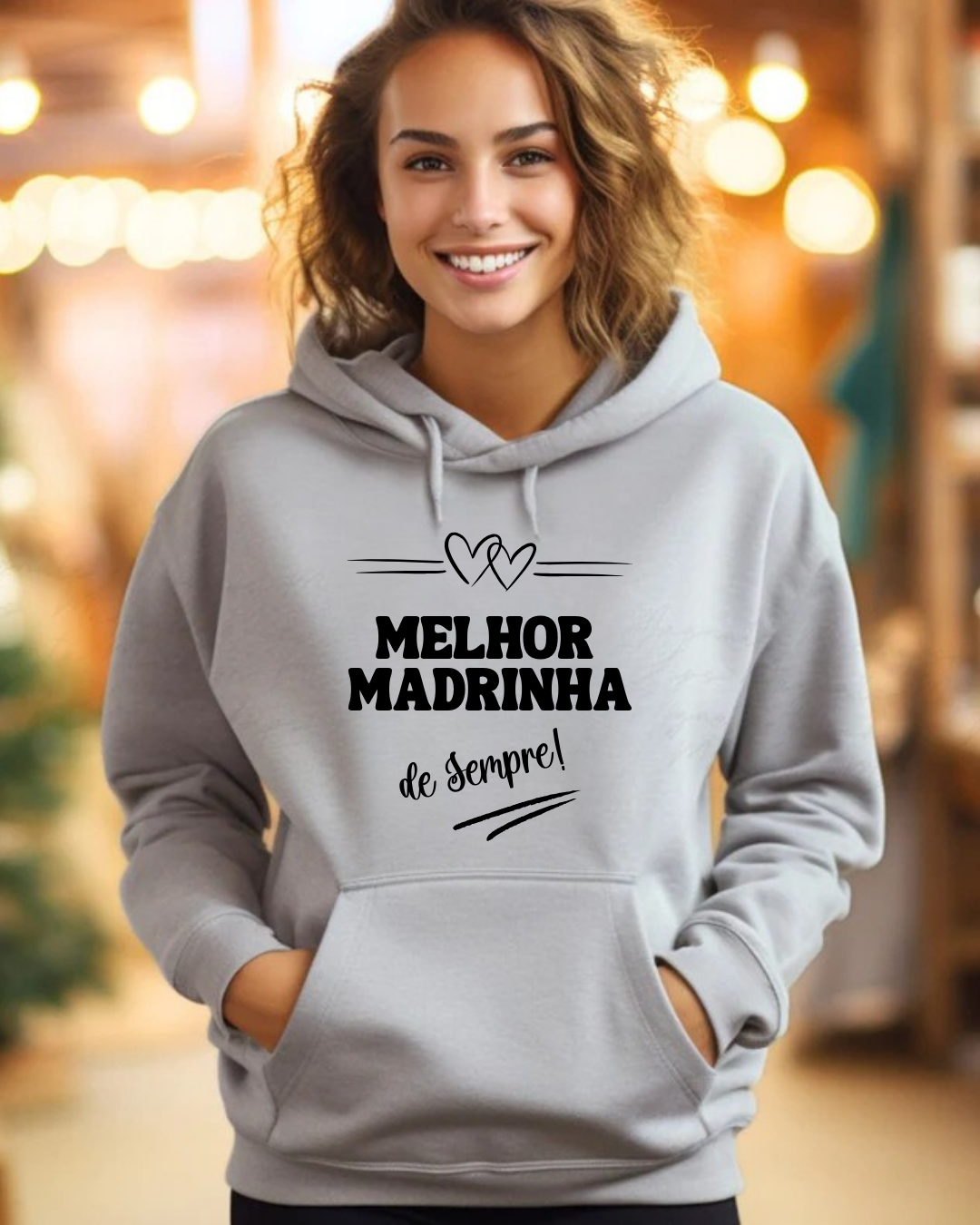Hoodie - Melhor Madrinha de Sempre!