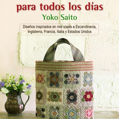 Livro | Yoko Saito - Bolsos de Patchwork para Todos los Días