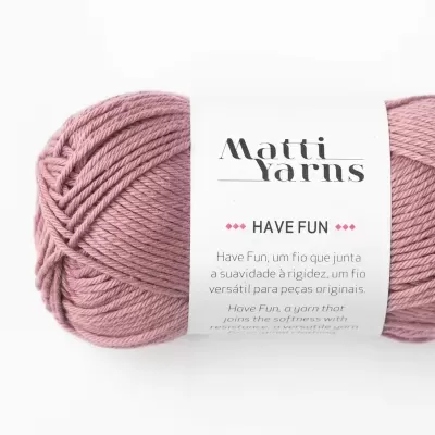 Matti Yarns | Have Fun