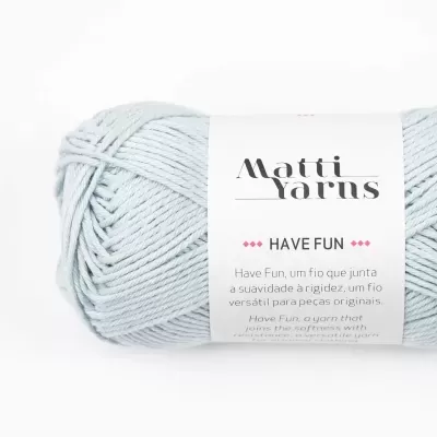 Matti Yarns | Have Fun