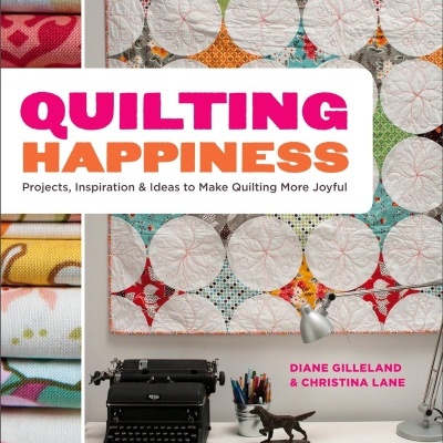 Livro | Christina Lane e Diane Gilleland - Quilting Happiness