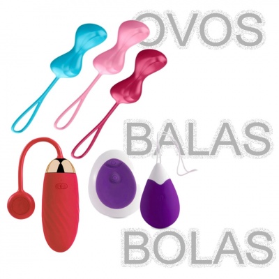 OVOS E BALAS VIBRATÓRIAS
