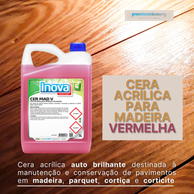 Cera Acrílica para Madeiras Vermelha 5L