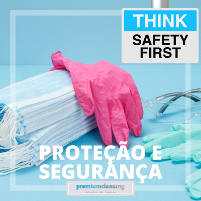 PROTEÇÃO E SEGURANÇA