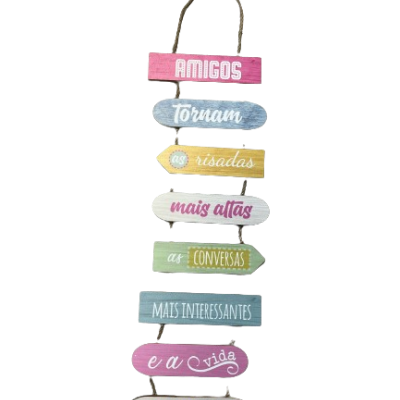 PLACA MDF amigos tornam...