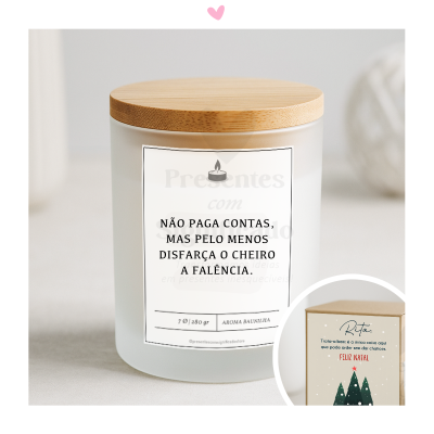 Vela de baunilha "Não paga contas, mas pelo menos disfarça o cheiro a falência."