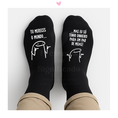 Meias Flork - Tu mereces o mundo mas eu só tenho dinheiro para um par de meias