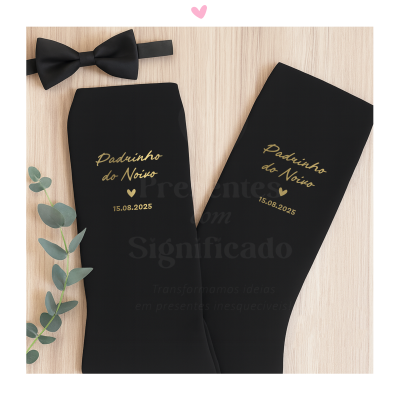 Meias Casamento - Noivo, Pai do Noivo/a, Padrinho...