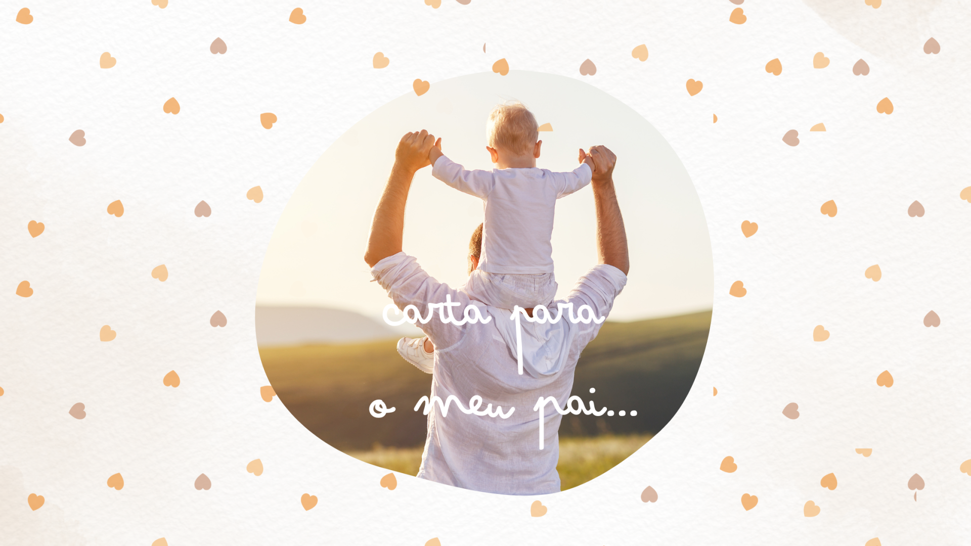 Carta ao Meu Pai...
