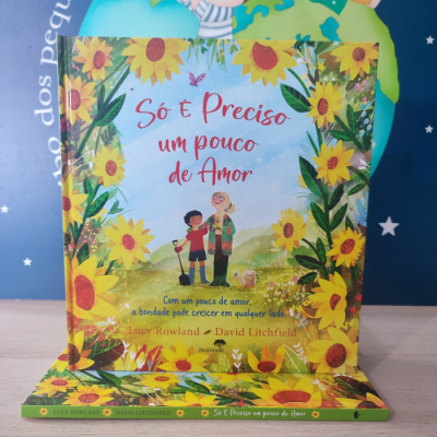 Só É Preciso Um Pouco De Amor | Jacarandá