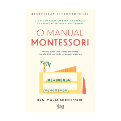 O Manual Montessori | Alma dos Livros