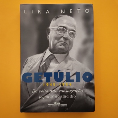 Getúlio 1945-1954, Lira Neto