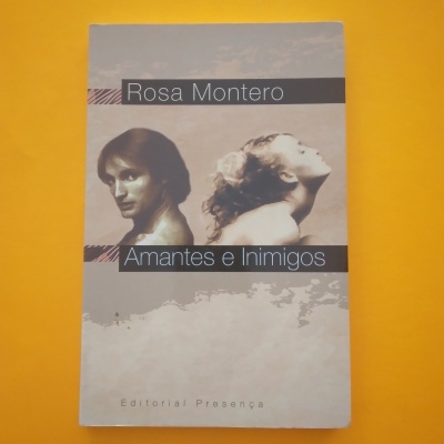 Amantes e Inimigos, Rosa Montero
