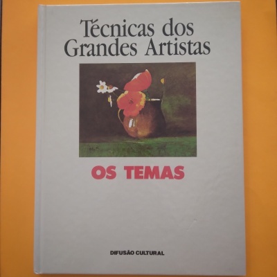 Técnicas dos Grandes Artistas. Os Temas