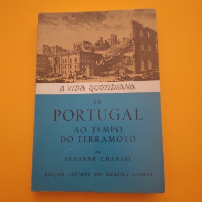 A vida quotidiana em Portugal ao tempo do terramoto, Suzanne Chantal